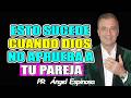 4 SEÑALES de DIOS cuando NO QUIERE QUE ESTÉS con ALGUIEN - Pr ÁNGEL ESPINOSA 2026