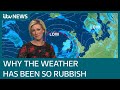 Why the UK's May weather has been a washout | ITV News