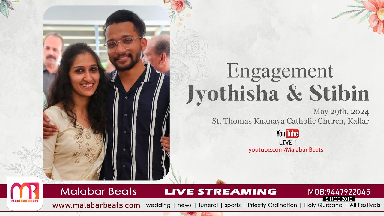 Jyothisha & Stibin | Engagement CEREMONY | 29.05.2024 | malabar beats