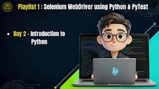 Day 2  : Introduction to Python Programming Language