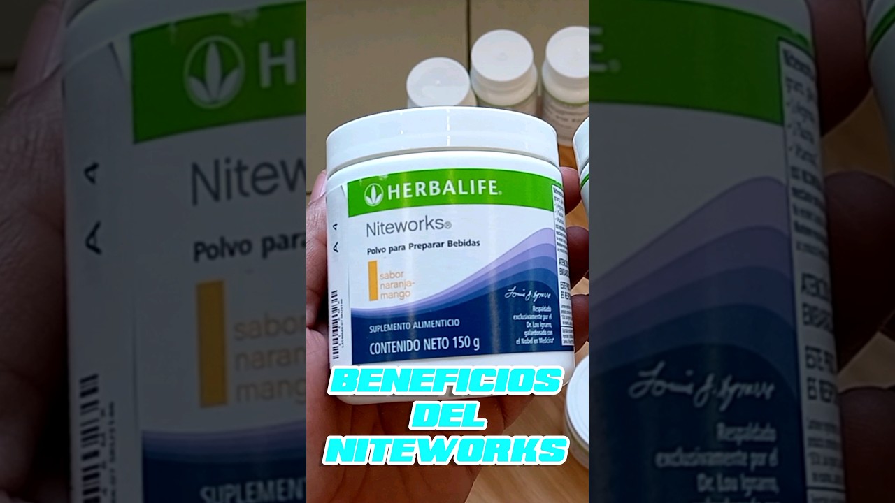 beneficios del niteworks Herbalife
