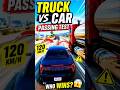 Truck vs Car Passing Test 😱 120 km/h High Speed Challenge
