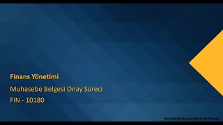 Fin 10180 Fint06 - Muhasebe Belgesini Sıralı Onay Süreci