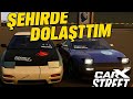 CarX Street PC | Şehirde Araba Dolaştım! Gerçekçi Sürüş Deneyimi? 