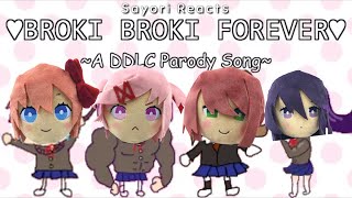 Sayori Reacts Broki Broki 4Evr