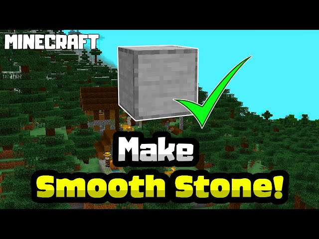 How To Make Smooth Stone In Minecraft - BUFF