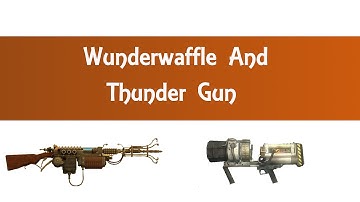Black Ops 2 Zombies - Wunderwaffe and Thunder Gun in DLC Maps