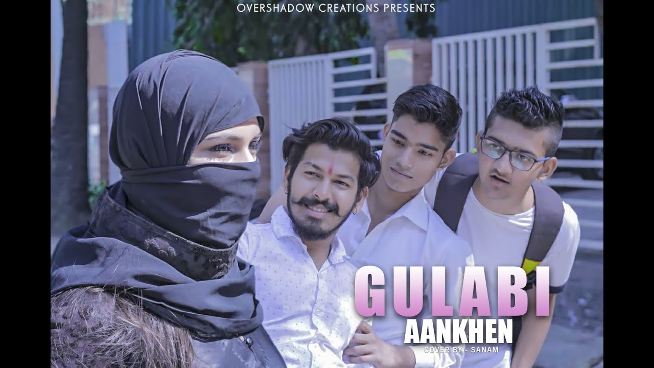 gulaabi aankhen sanam song gulaabi aankhen sanam song