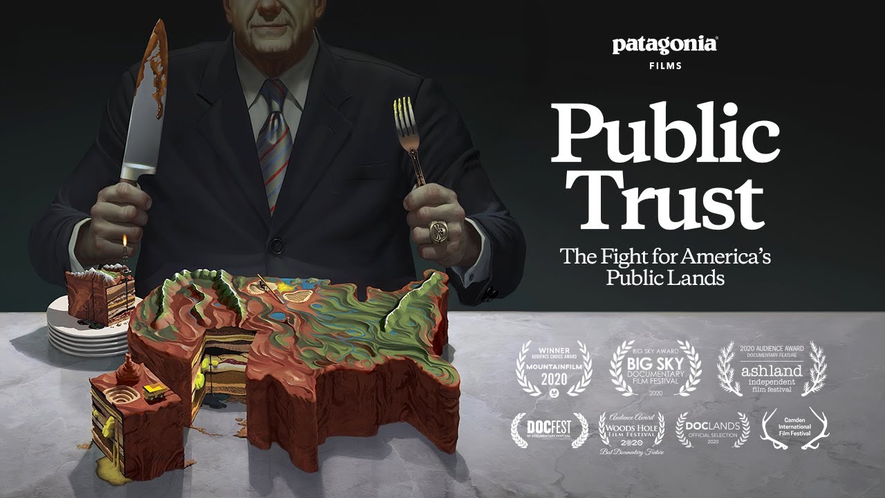  Update  Public Trust Feature Film | The Fight for America’s Public Lands