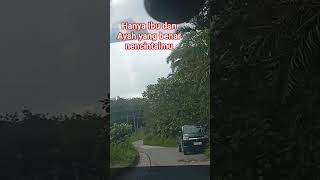 Hanya Ibu dan Ayah yang benar nencintaimu