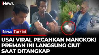 Mendadak Ciut! Preman Pecahkan Mangkok Pedagang Bakso di Tanah Abang Akhirnya Ditangkap | iNews