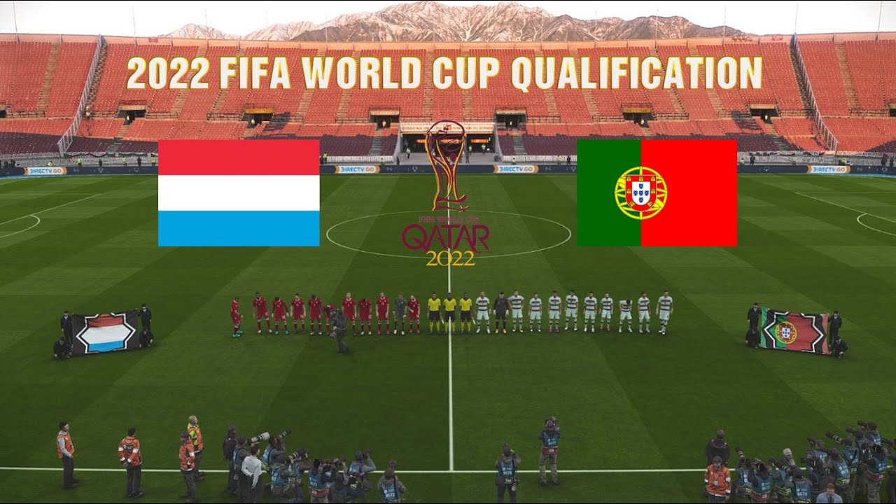 Luxembourg vs Portugal 2022 FIFA World Cup qualification YouTube