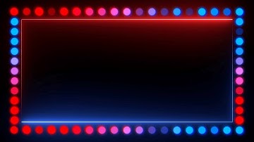 Hd Free Blue & Red  Party Lights Neon Border Frame || Free Neon Motion Backgrounds
