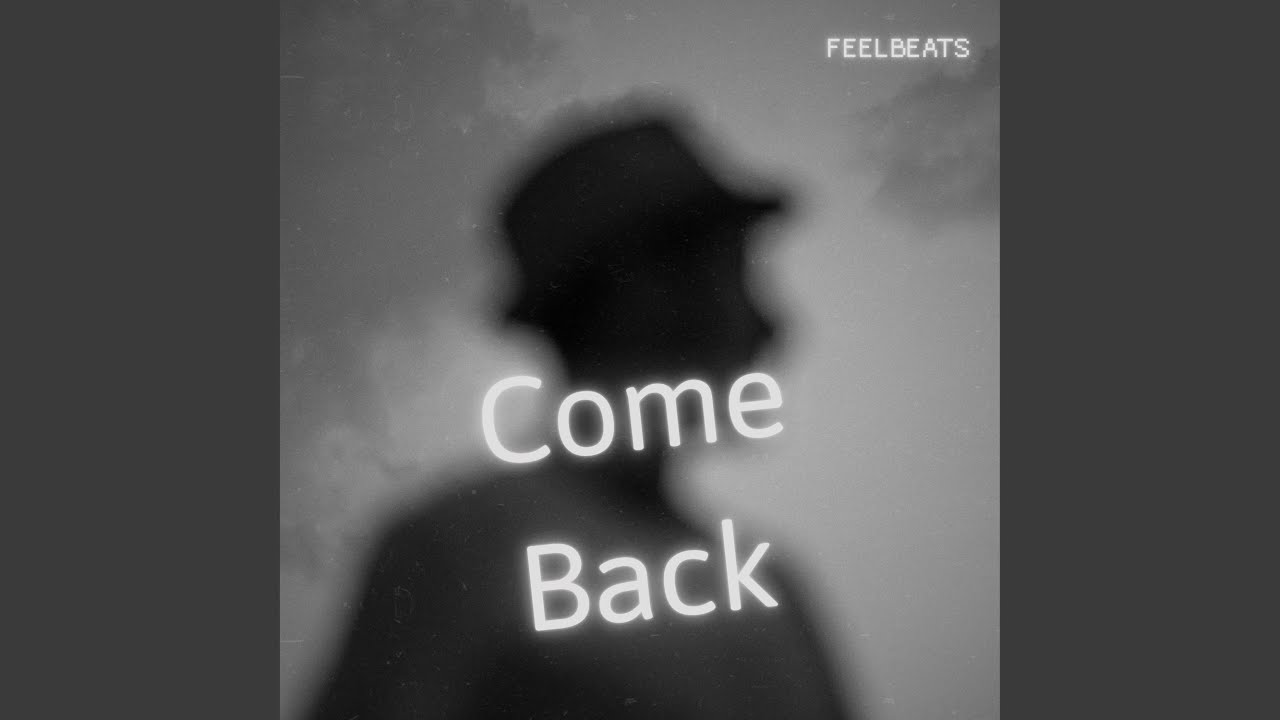 Watch Come Back on YouTube Watch Come Back on YouTube