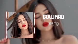 Coward Remix 2024 | Unyielding Beats for the Bold
