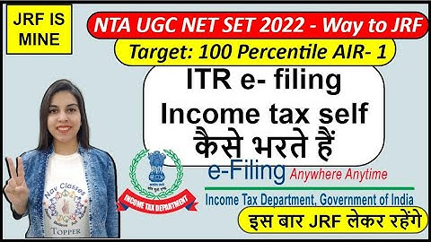 ITR e- filing Income tax self  कैसे भरते हैं | NTA NET JRF Commerce | Navdeep Kaur