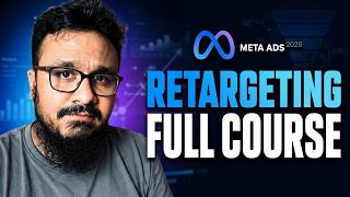 Full Facebook Retargeting Ads FULL COURSE (2026 Guide) Guide