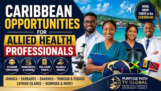 🌍 Caribbean Hiring Allied Health Professionals in 2026 | Visa Sponsorship, Salary & Registration