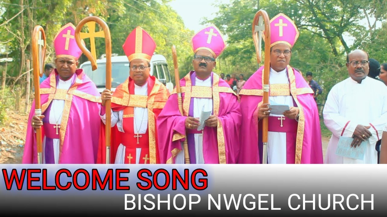 WELCOME SONG II Bishops NWGEL Church II Jubilee Celebration Of NWGEL Church Sector-18 Rourkela