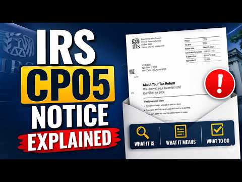 IRS CP05 Notice Explained: Why Your Tax Refund is Frozen & What to Do