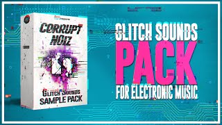 Get awesome glitch for your music production with this Sample Pack.