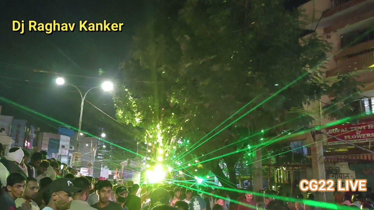 DJ RAGHAV KANKER | HUGE SETUP  | Bilaspur Jhanki 2021 || CG22 LIVE