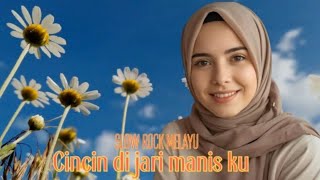 CINCIN DI JARI MANISKU lagu slow rock 