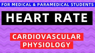 HEART RATE & IT'S REGULATION | CARDIOVASCULAR PHYSIOLOGY screenshot 2