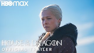 House Of The Dragon | Official Trailer | Hbo Max | Game Of Thrones Prequel Series