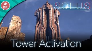 Let's Play The Solus Project - E23 - Tower Activation (Gameplay)