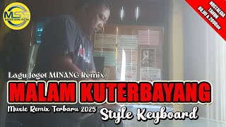 LAGU MELAYU π¦ JOGET REMIX π¦ MALAM KUTERBAYANG π¦ STYLE KEYBOARD π¦ TERBARU π¦ 2025