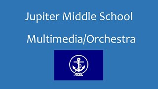 Famous Jupiter Middle School Choice Program - Multimedia/Orchestra Profile