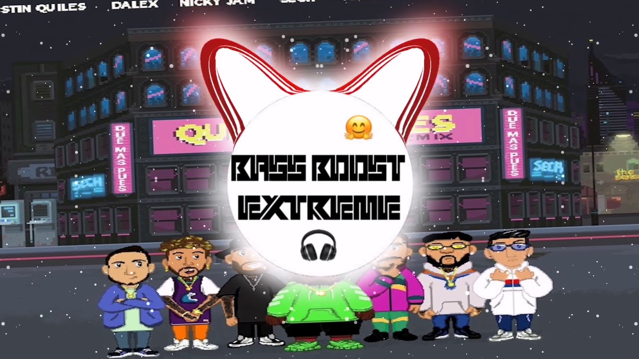 Sech - Que Más Pues (RMX) [BASS BOOSTED] Maluma, Farruko, Lenny Tavarez, Dalex & Nicky Jam