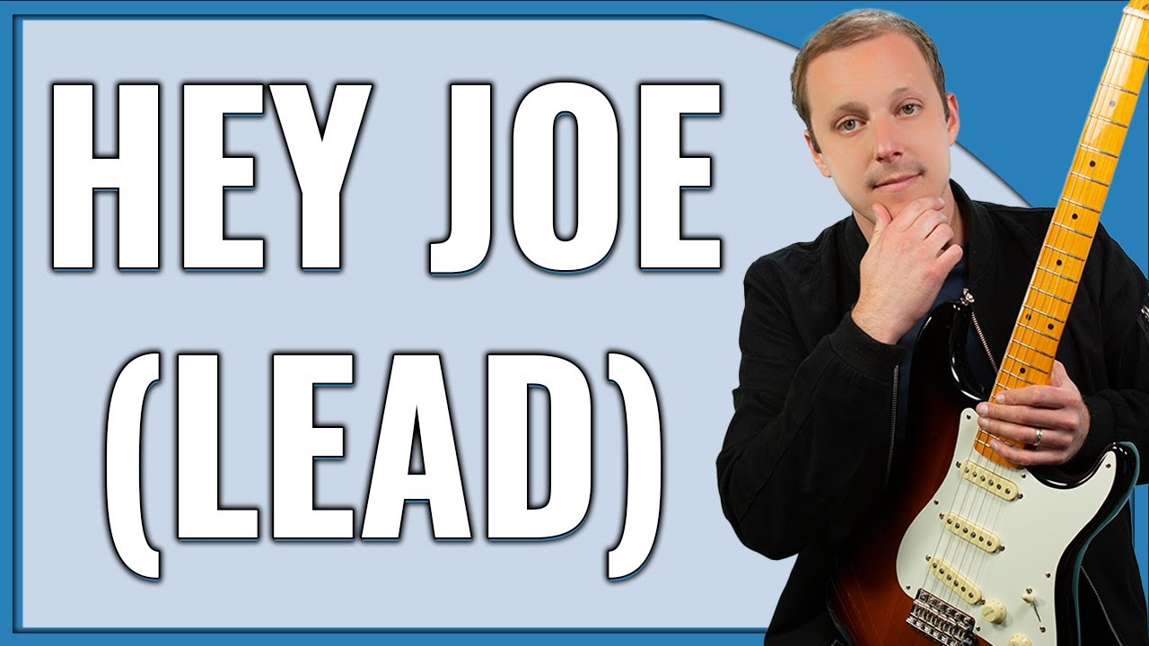 Hey Joe Guitar Lesson (LEAD) 