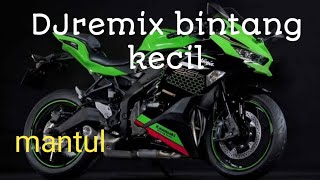 Dj Remix Bintang Kecil