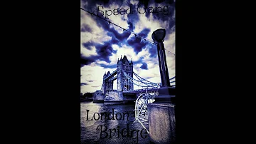 Speed Gang - London Bridge (Prod. By Kid Pariah)