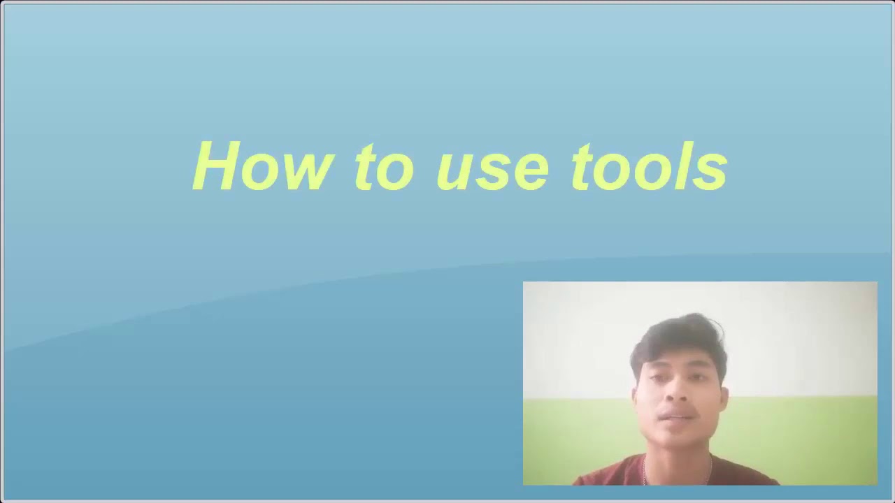 How to use tools - YouTube