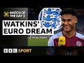 Ollie Watkins must &#39;score goals constantly&#39; as he aims for Euro 2024 with England | BBC Sport