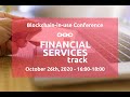 Blockchain-in-use Conference: Financial Services Track