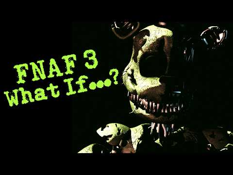 FNAF 3 But It's Another Universe Five Nights at Freddy's 3: Fazbear Museum