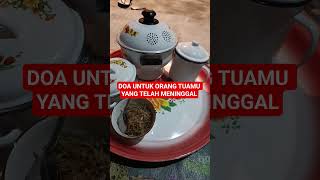 DOA UNTUK ORANG TUAMU YANG TELAH MENINGGAL #shorts