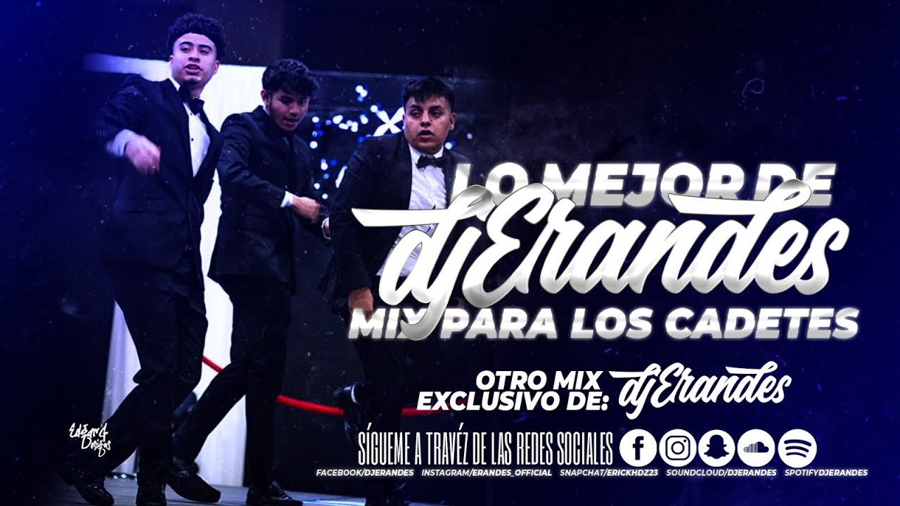 Lo Mejor De DJ Erandes - Mix Para Cadetes 2022 | DJ Erandes