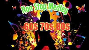 Non stop Medley|60s 70s 80s