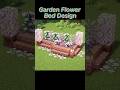 Pretty Garden Flower Bed Design 🌺 #minecraft #shorts #minecraftideas