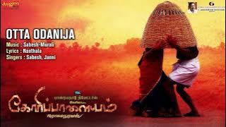 Otta odasal empiththalaikku pericham palam full song....