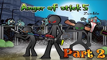 Anger of Stick 5 (ANDROID / IOS) GAMEPLAY Part-2 | PYAE SONE OO GAMING