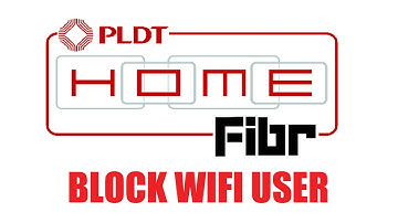 How to Block WiFi user on PLDT Home Fibr