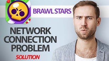 How To Fix Brawl Stars App Network Connection Problem | Step By Step