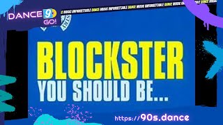 Blockster You Should Be