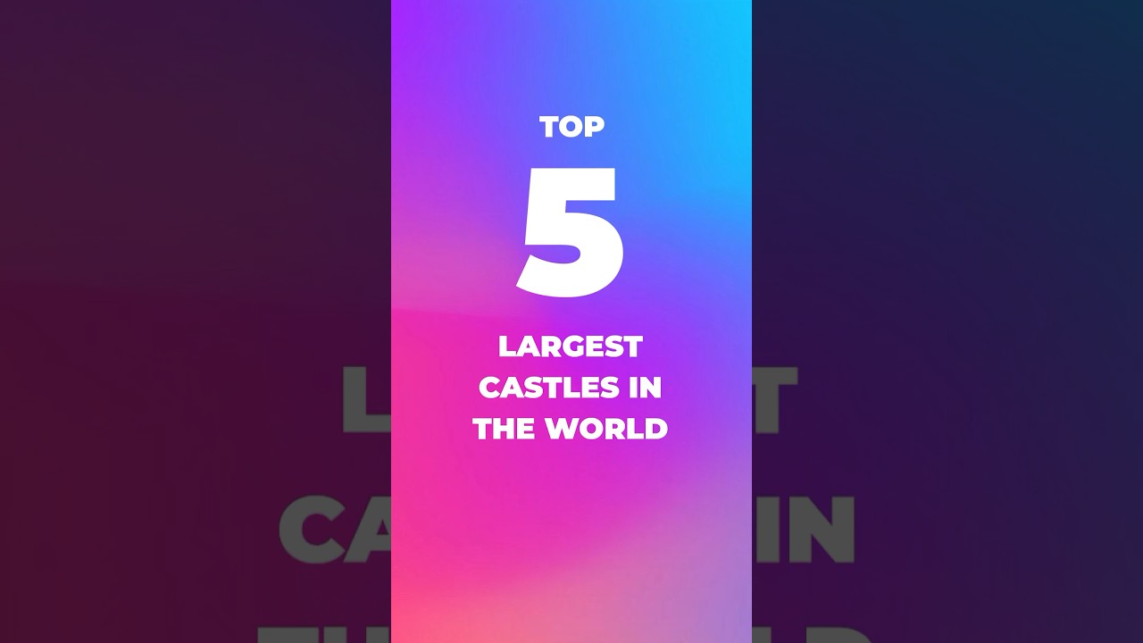 Top 5 Largest Castles in the World🔥🏰